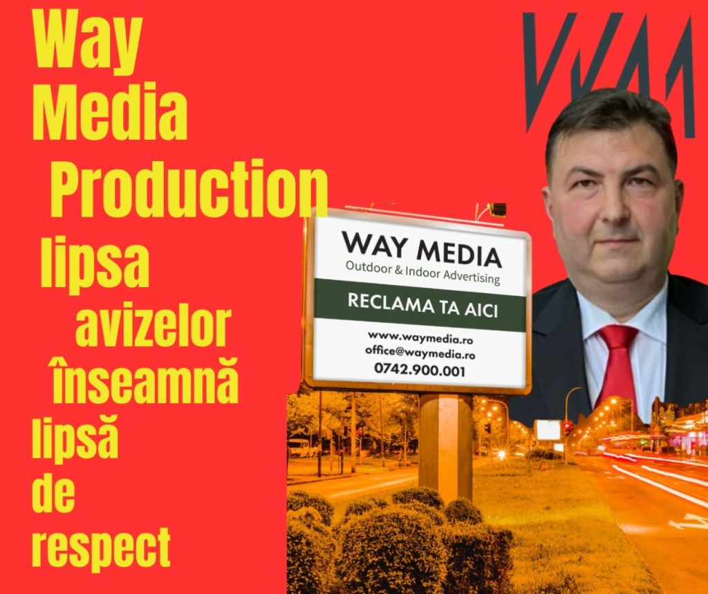 Investigație detaliată: Way Advertise Production SRL, Antoanela și Radu Vasilescu – O privire asupra imperiului OOH din București fără avizele PMB încă din 2004